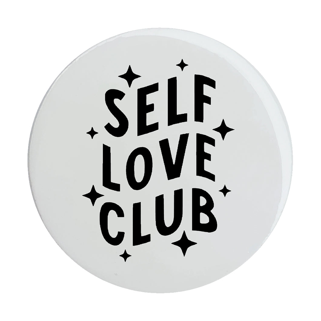 SELF LOVE CLUB HOLDER